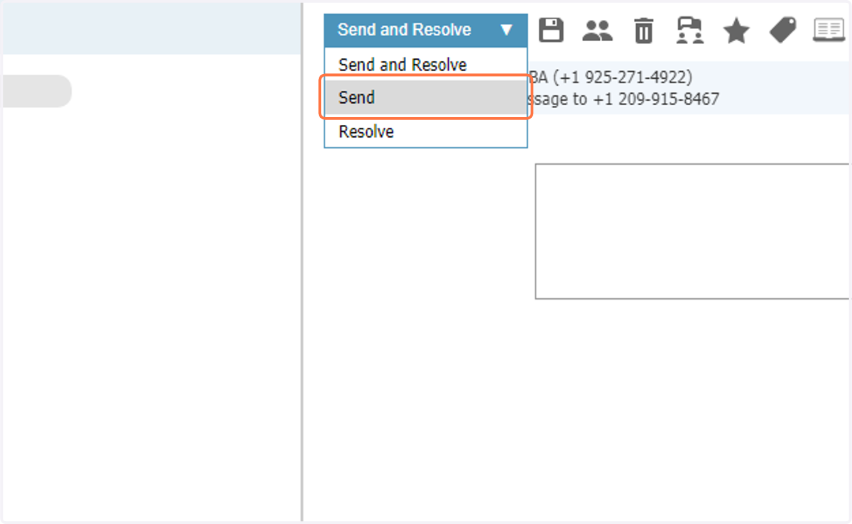 Click on Send if you are having an active conversation and not ready to resolve
