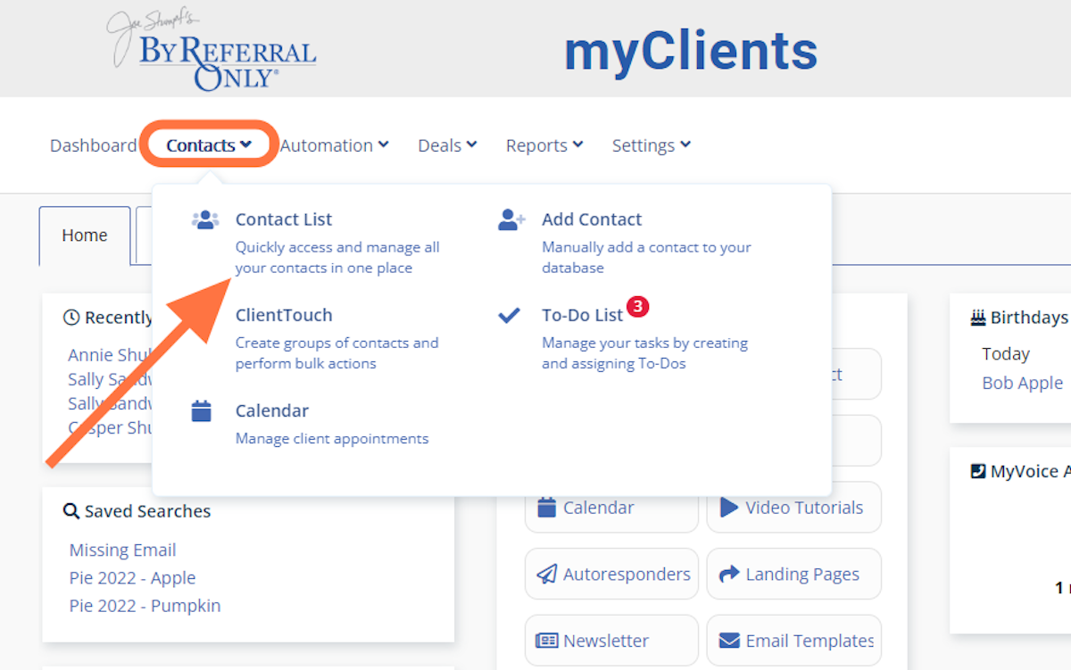 Hover over 'Contacts' & select 'Contact List'