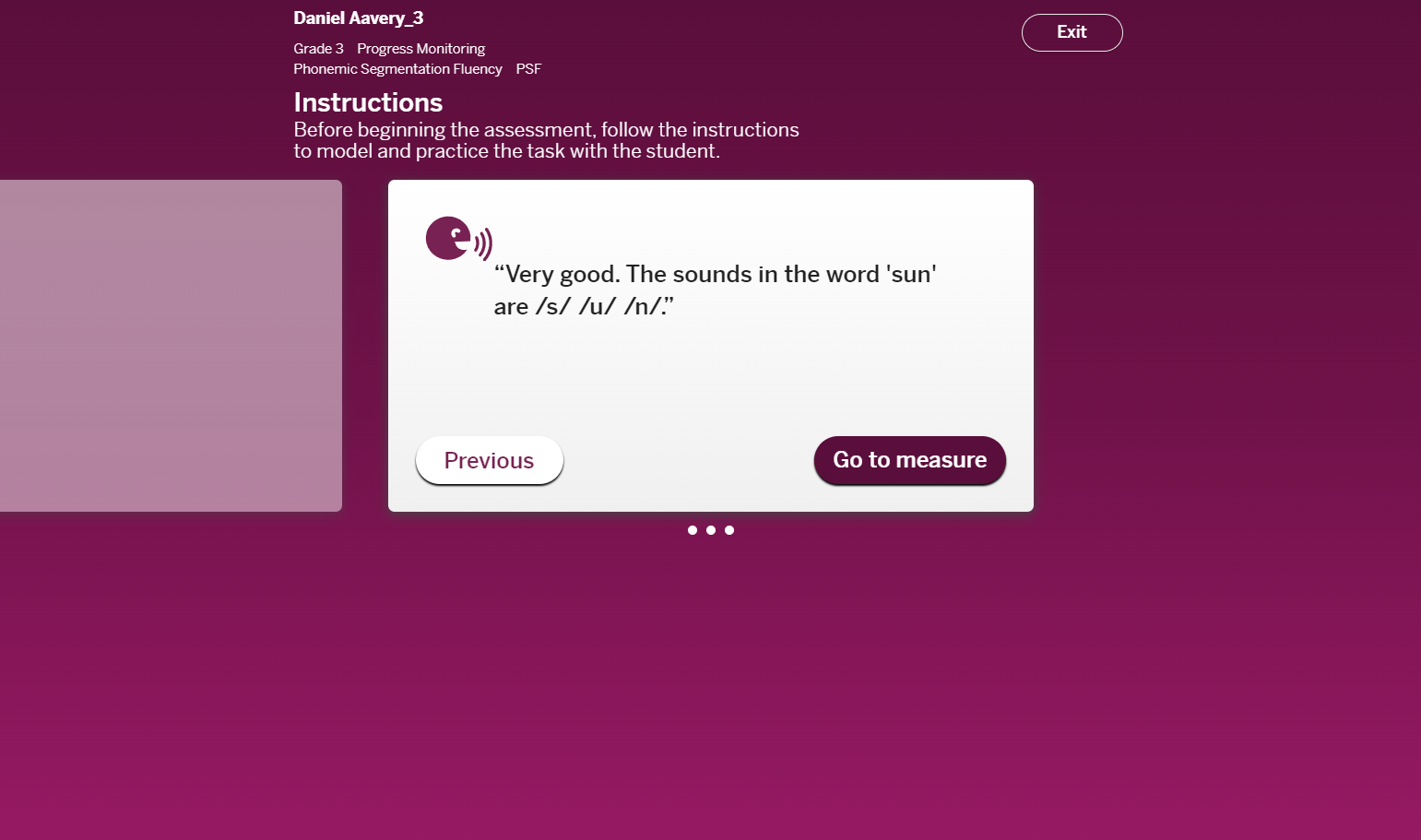 Follow the prompts reading the directed materials to the student. When you get to this screen, click on "Go to measure."