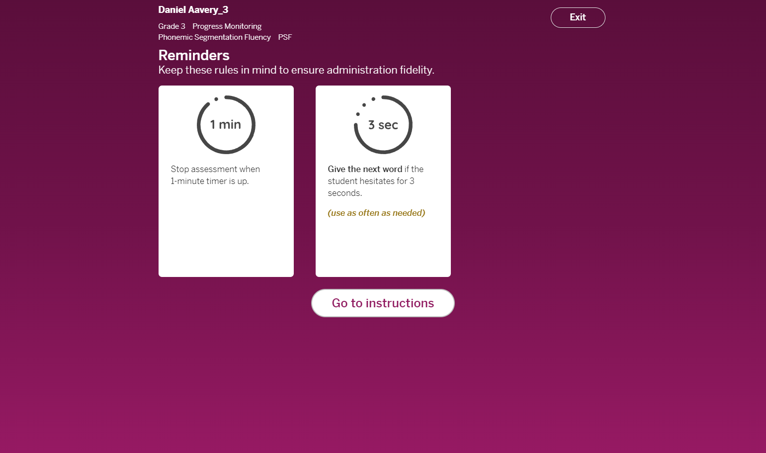 This opens the scoring session for this students. At this point, you should have the student with you and the assessment materials open on his/her device. Select "Go to instructions."