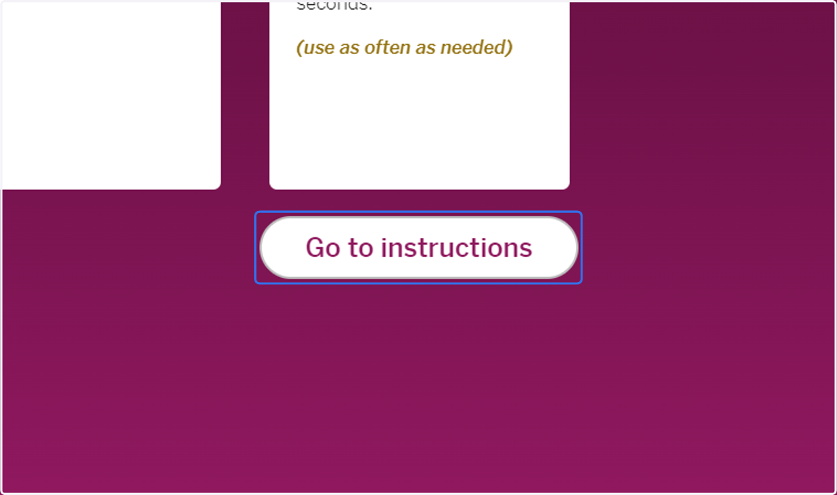 This opens the scoring session for this students. At this point, you should have the student with you and the assessment materials open on his/her device. Select "Go to instructions."