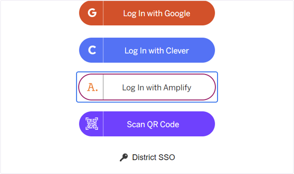 On your teacher device (touchscreen preferred), -Navigate to my.amplify.com -Click on Log In with Amplify