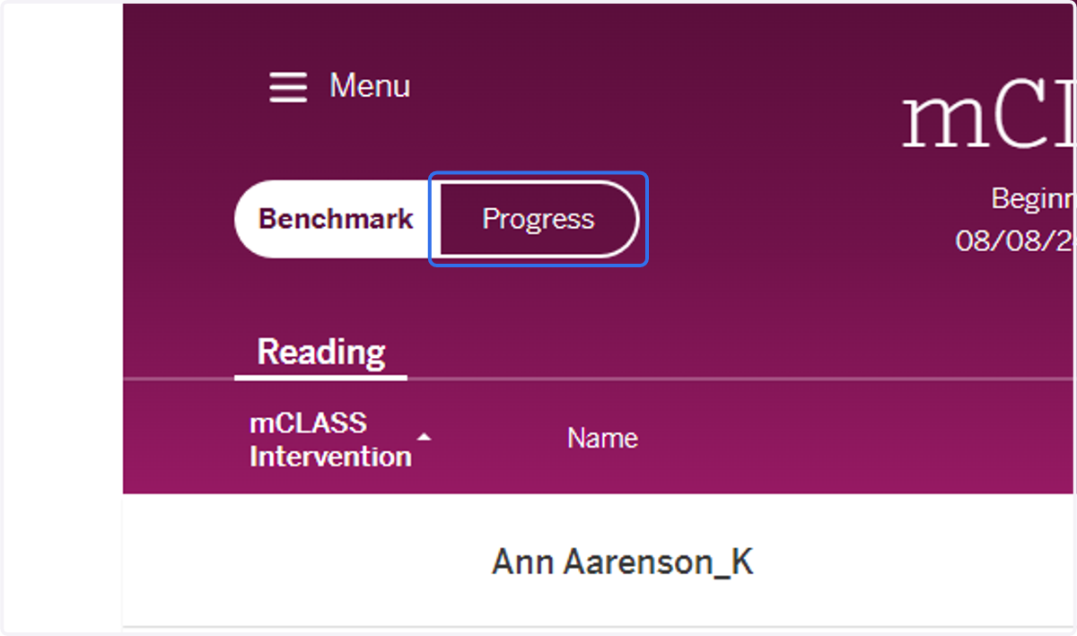 Click on Progress to access the progress monitoring materials.
