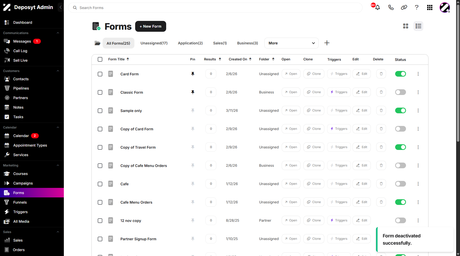 Step 4: A pop-up notification will appear, confirming that the form status has been successfully updated.