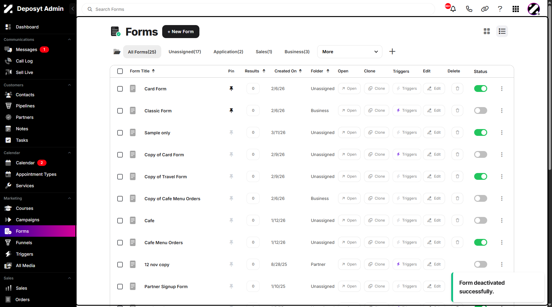 Step 4: A pop-up notification will appear, confirming that the form status has been successfully updated.