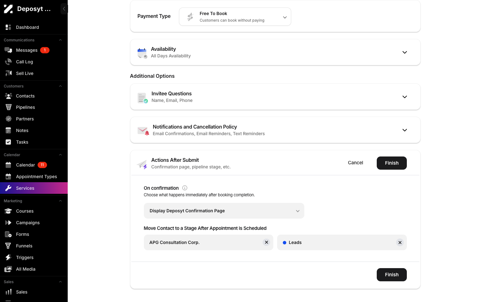 Step 7: Customize actions after submission by choosing what happens immediately after booking completion, such as  display the Confirmation Page, you can also move contact to a stage after appointment is cheduled  by selecting a pipeline and a stage.