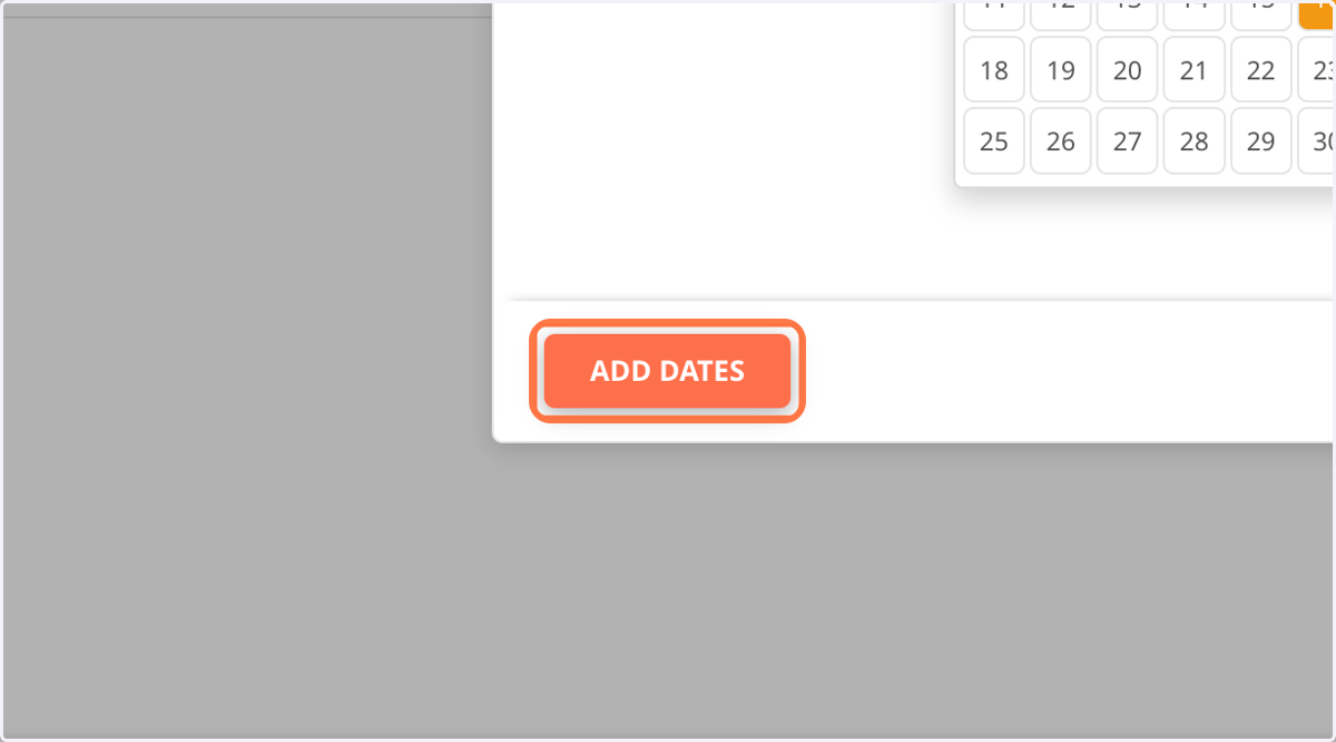 Click on ADD DATES