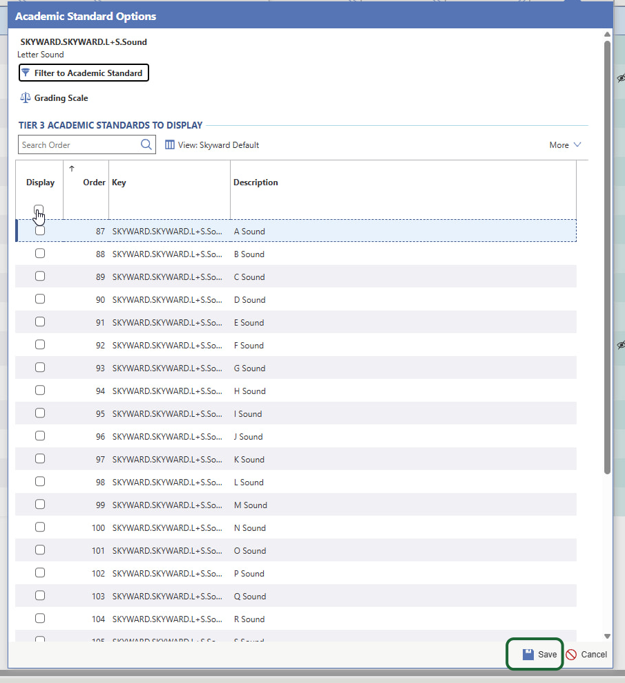 All of the letter sounds will be listed. Click the Display Checkbox to add them all. Then click Save.