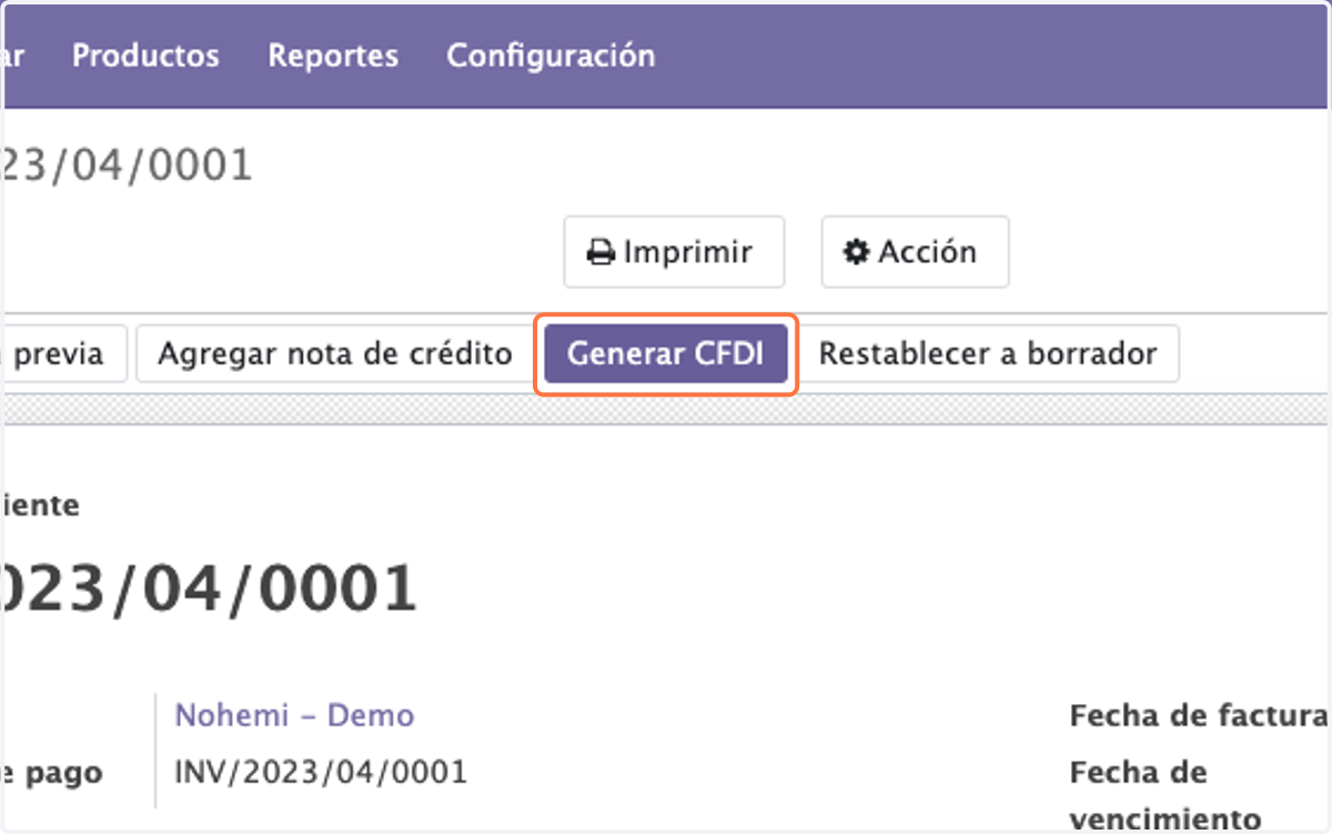 Para timbrar la factura Click en Generar CFDI