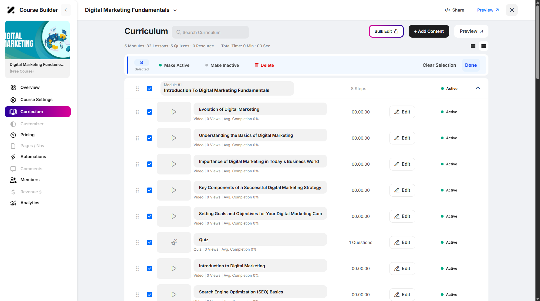 Step 11: You can now set all your selected modules or lessons to Active or Inactive. You can also delete them all at once.