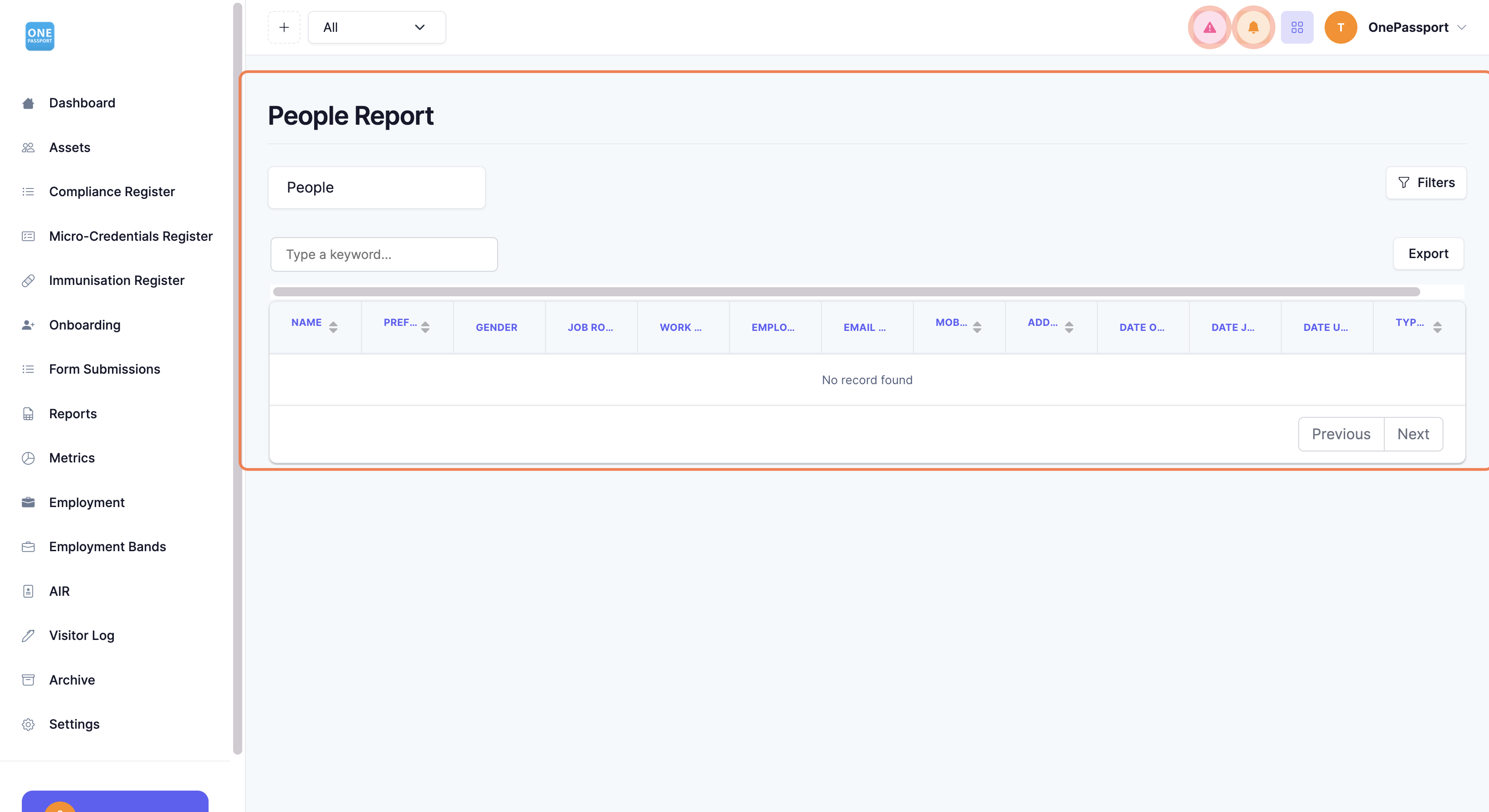 By default, the drop-down will show the People Report. Simply click the Filters button at this stage.