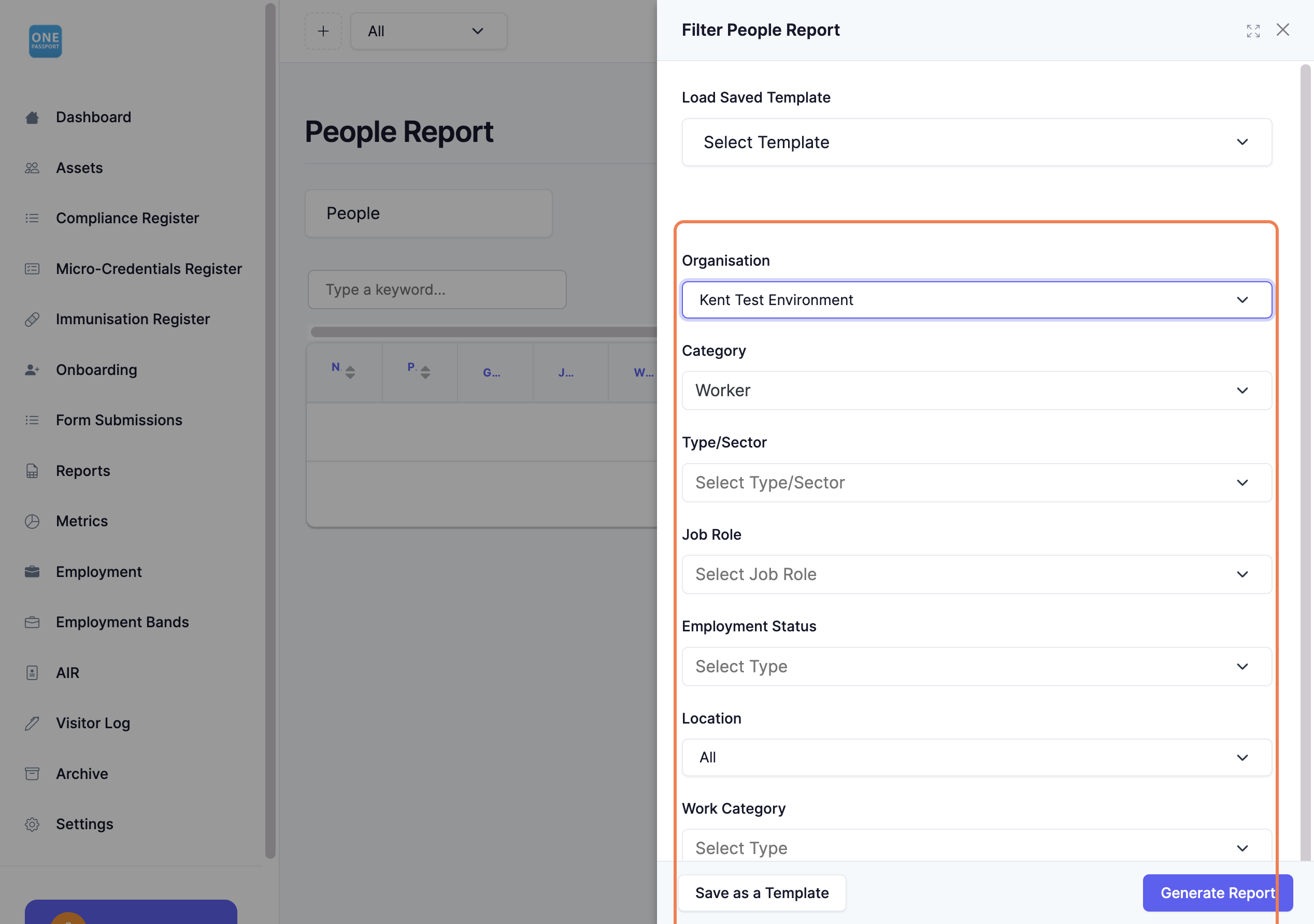 To produce a report tailored to your organisation, select it from the dropdown menu.
