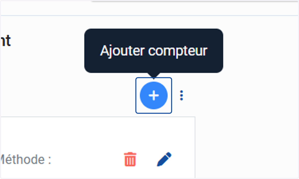Cliquer sur le "+" pour ajouter un compteur.