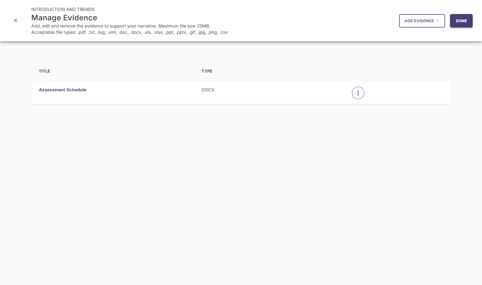 When you are done adding/managing evidence, click DONE.