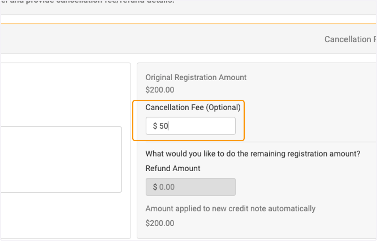 Enter a cancellation fee (if applicable)