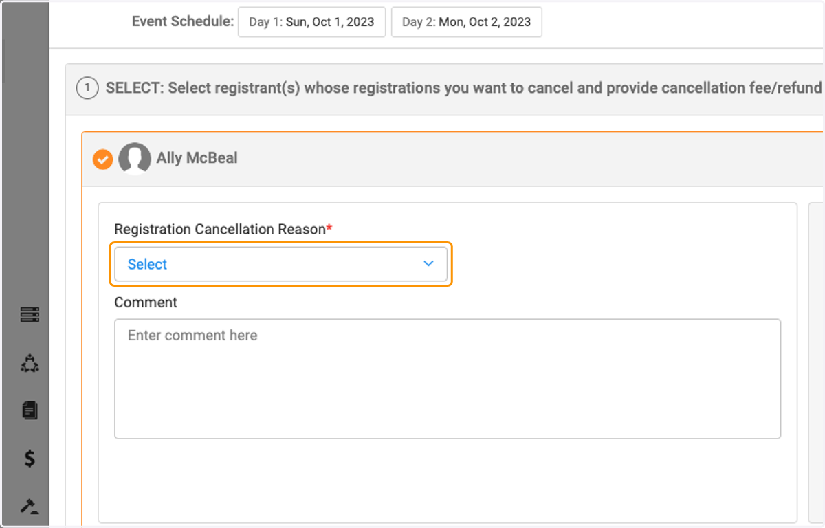 Click on the dropdown arrrow to select the cancellation reason