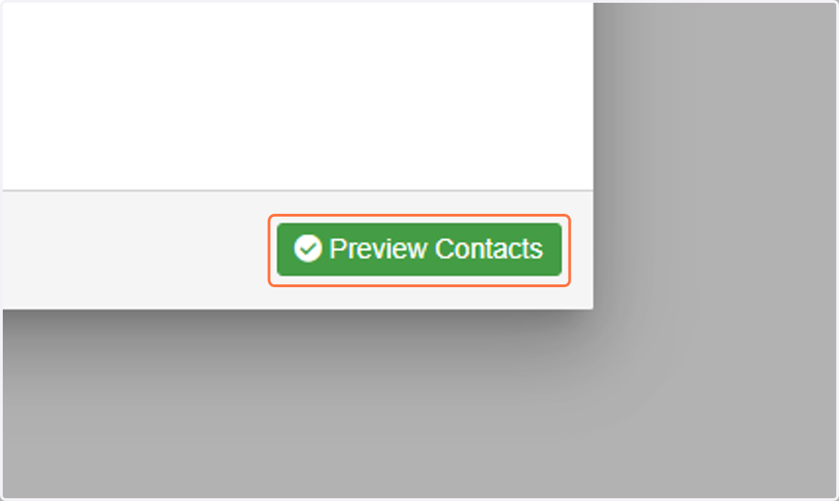 Click on Preview Contacts