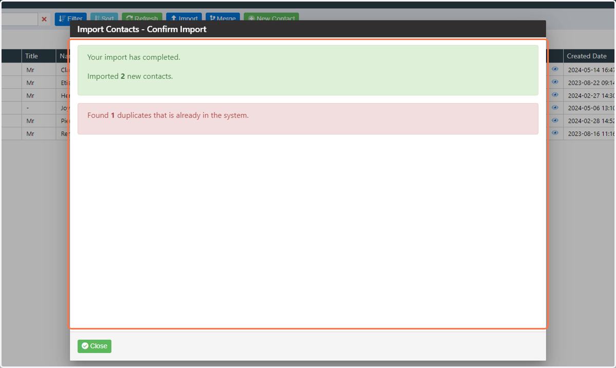 You will receive a notification of imported contacts and duplicate contacts