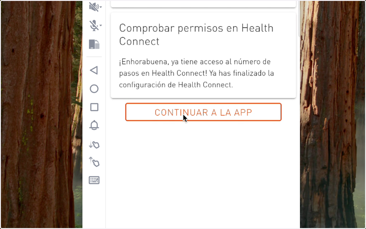La aplicación nos muestra que ya hemos completado la configuración de la aplicación y podemos continuar a la app.