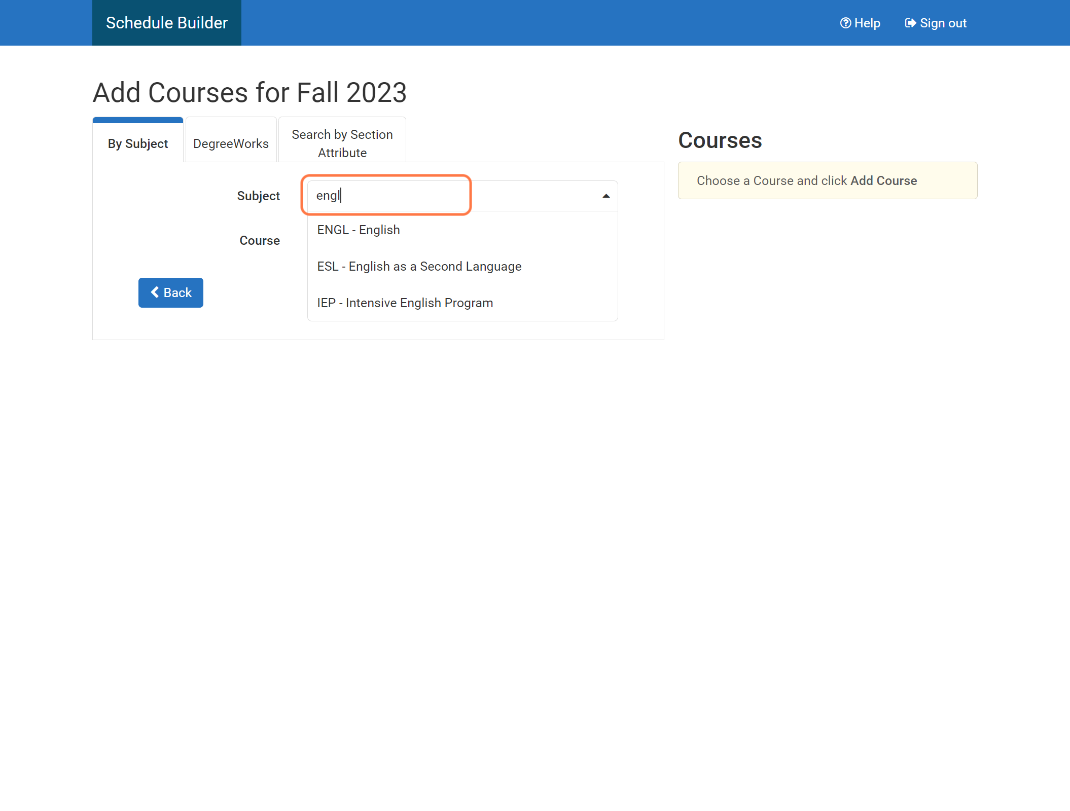 Type the subject or use the drop down menu to find the subject.