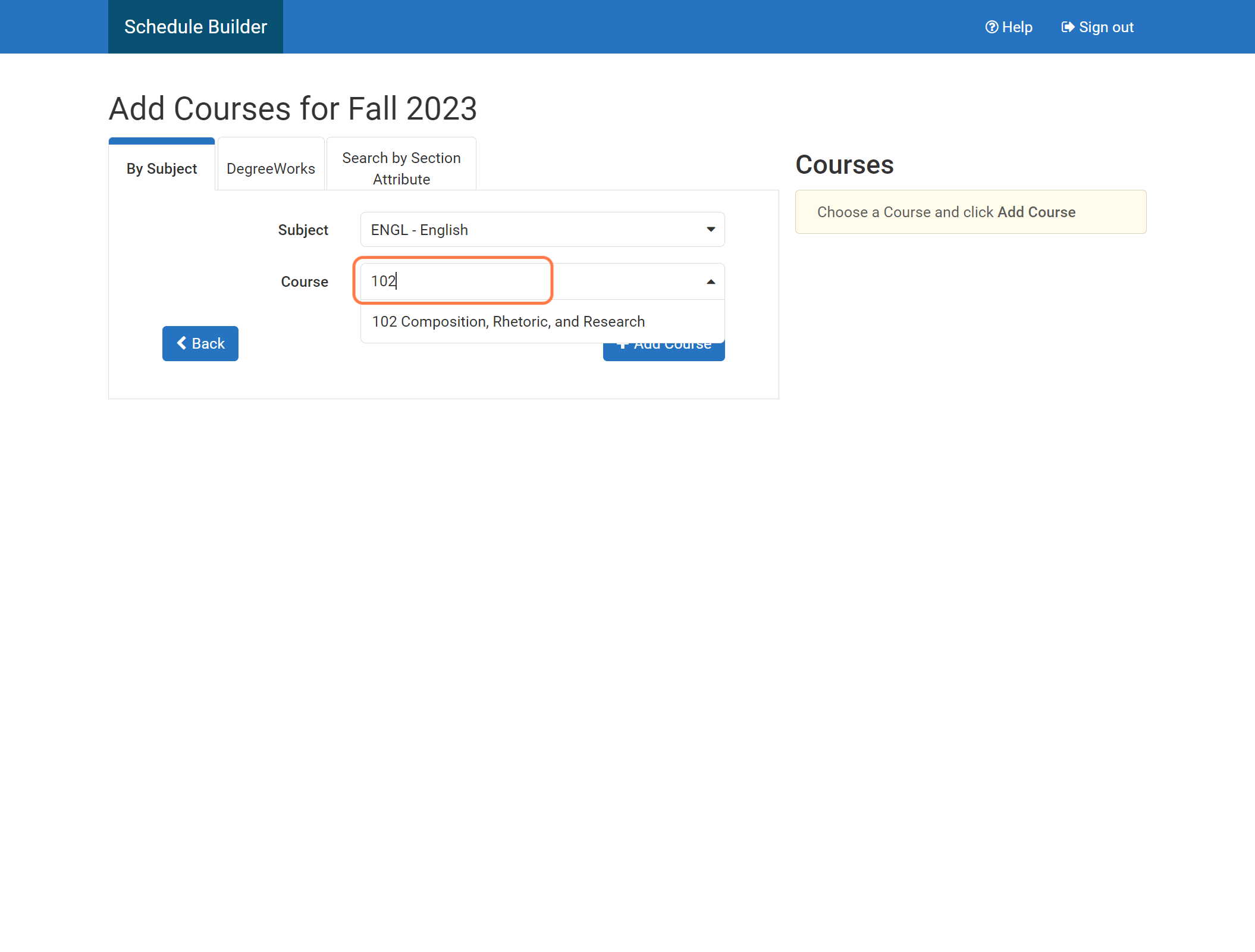 Type in the course number or use the dropdown menu to find the course.