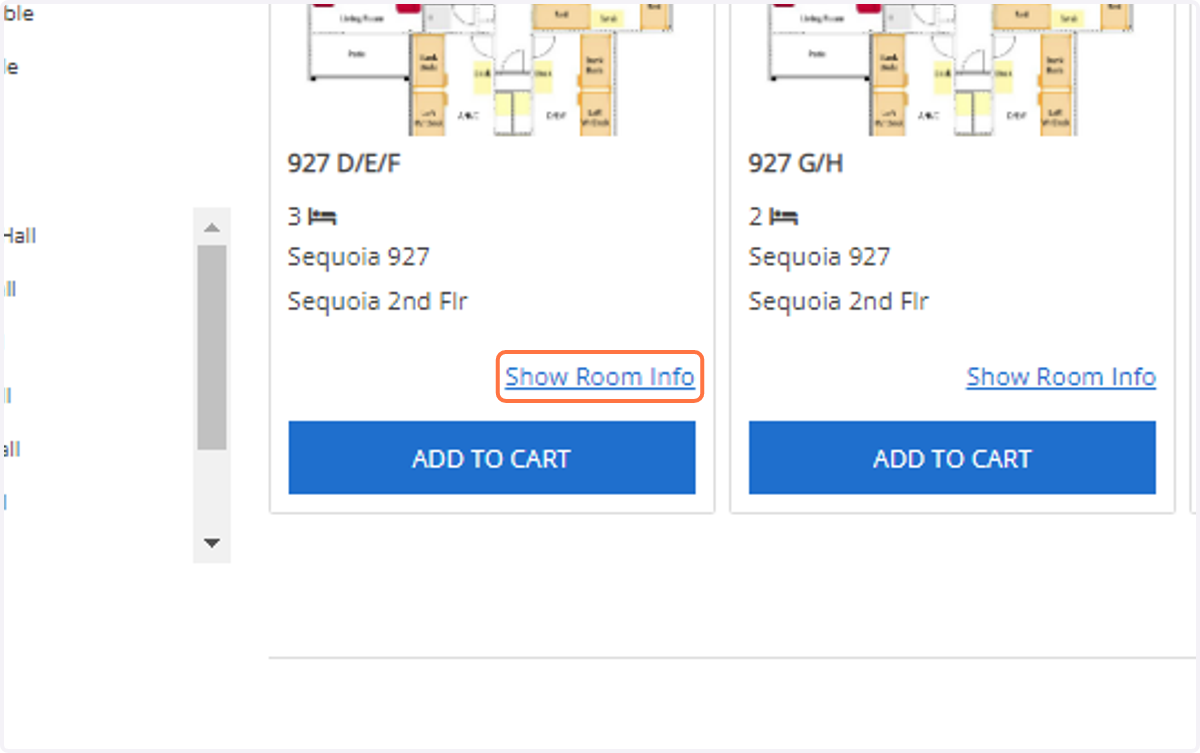 (Optional) You can click on Show Room Info to view room information and occupied current residents