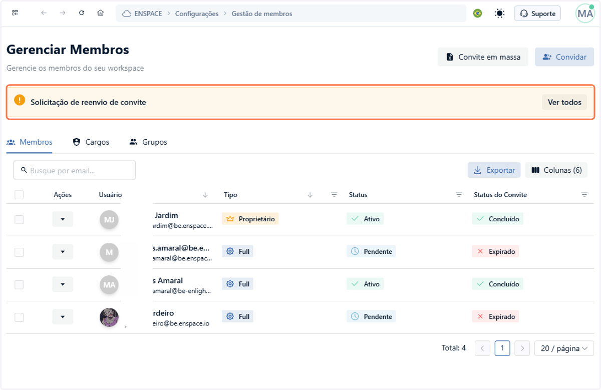 Para o proprietário do workspace, o sistema exibirá um banner de "solicitação de reenvio de convite"