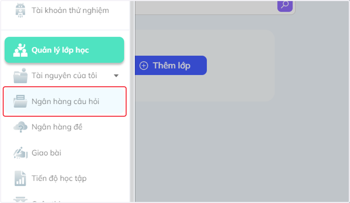 Nhấn chọn "Ngân hàng câu hỏi"