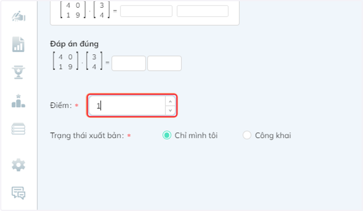 Tại mục "Điểm" nhập điểm cho câu hỏi
