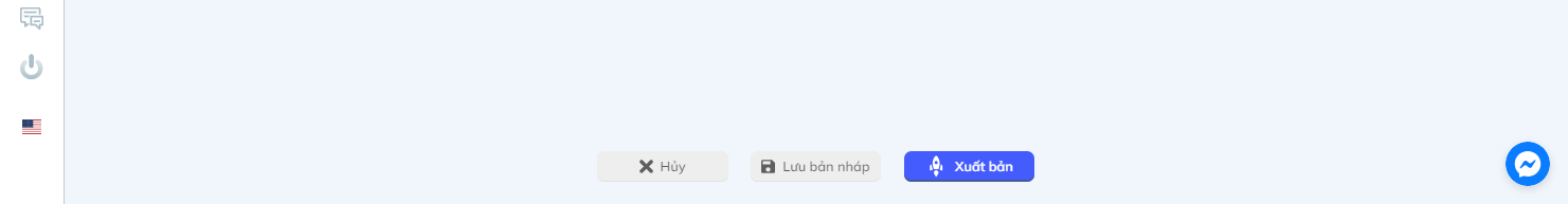 Chọn "Hủy" hoặc "Lưu bản nháp" hoặc "Xuất bản" để chọn tình trạng câu hỏi
