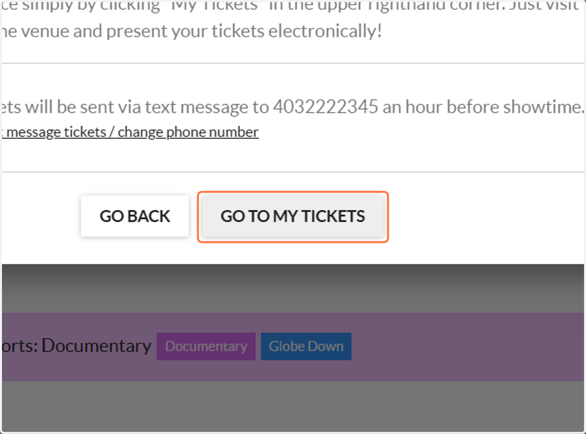 Click on GO TO MY TICKETS