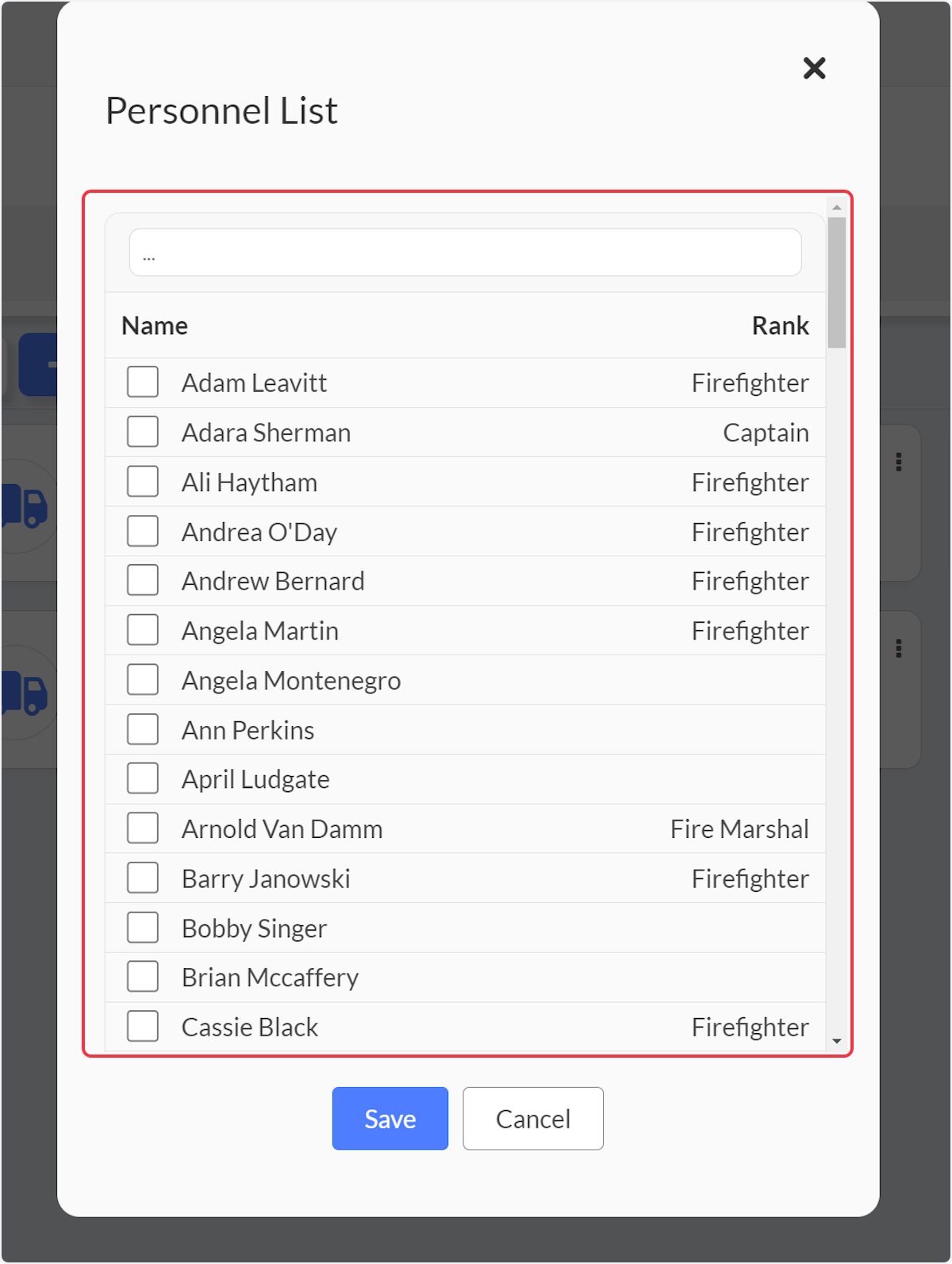 When adding personnel either by the three dots or by the personnel tab within the apparatus details modal will bring up a personnel list modal.