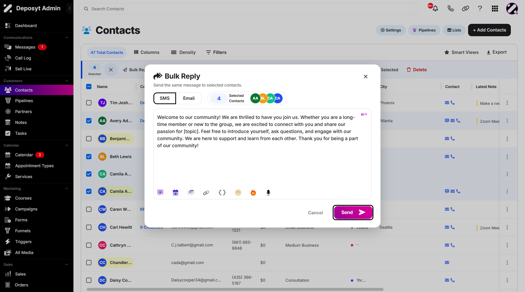 Step 8: After composing your SMS, click Send. This feature allows you to message multiple customers with a single response.