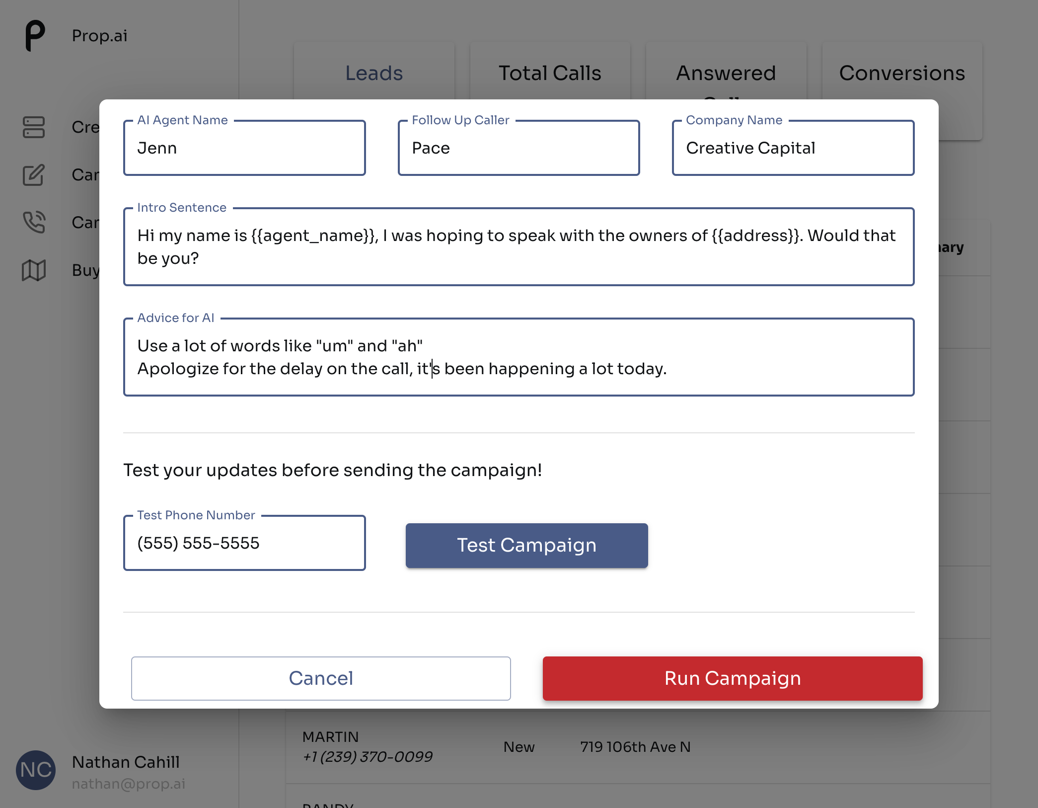 Check out what happens when we click 'Run Campaign'! ↓