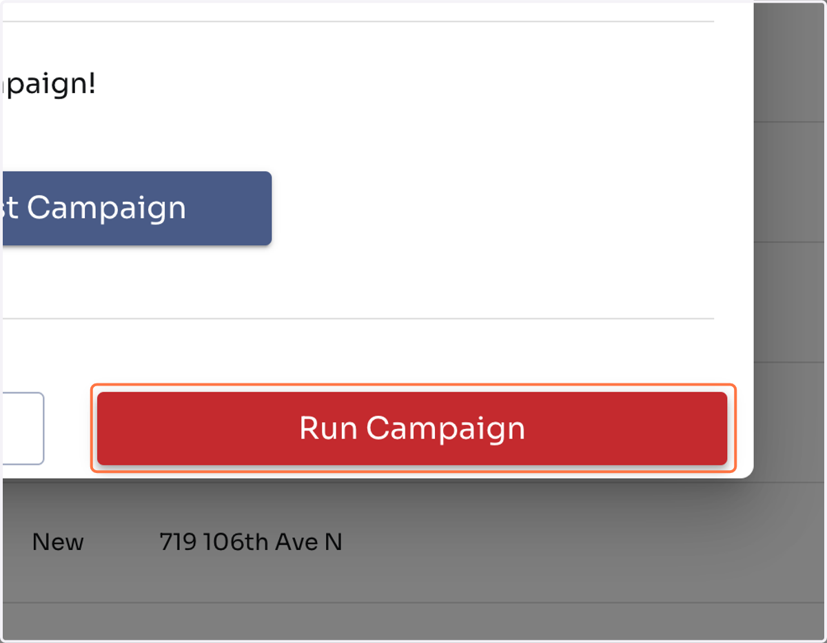 Check out what happens when we click 'Run Campaign'! ↓