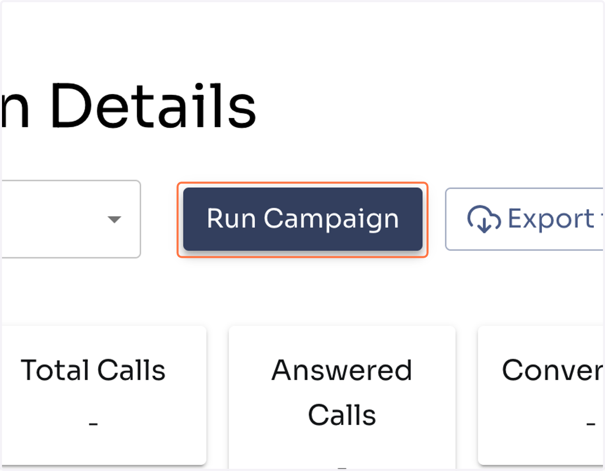 Click on Run Campaign.