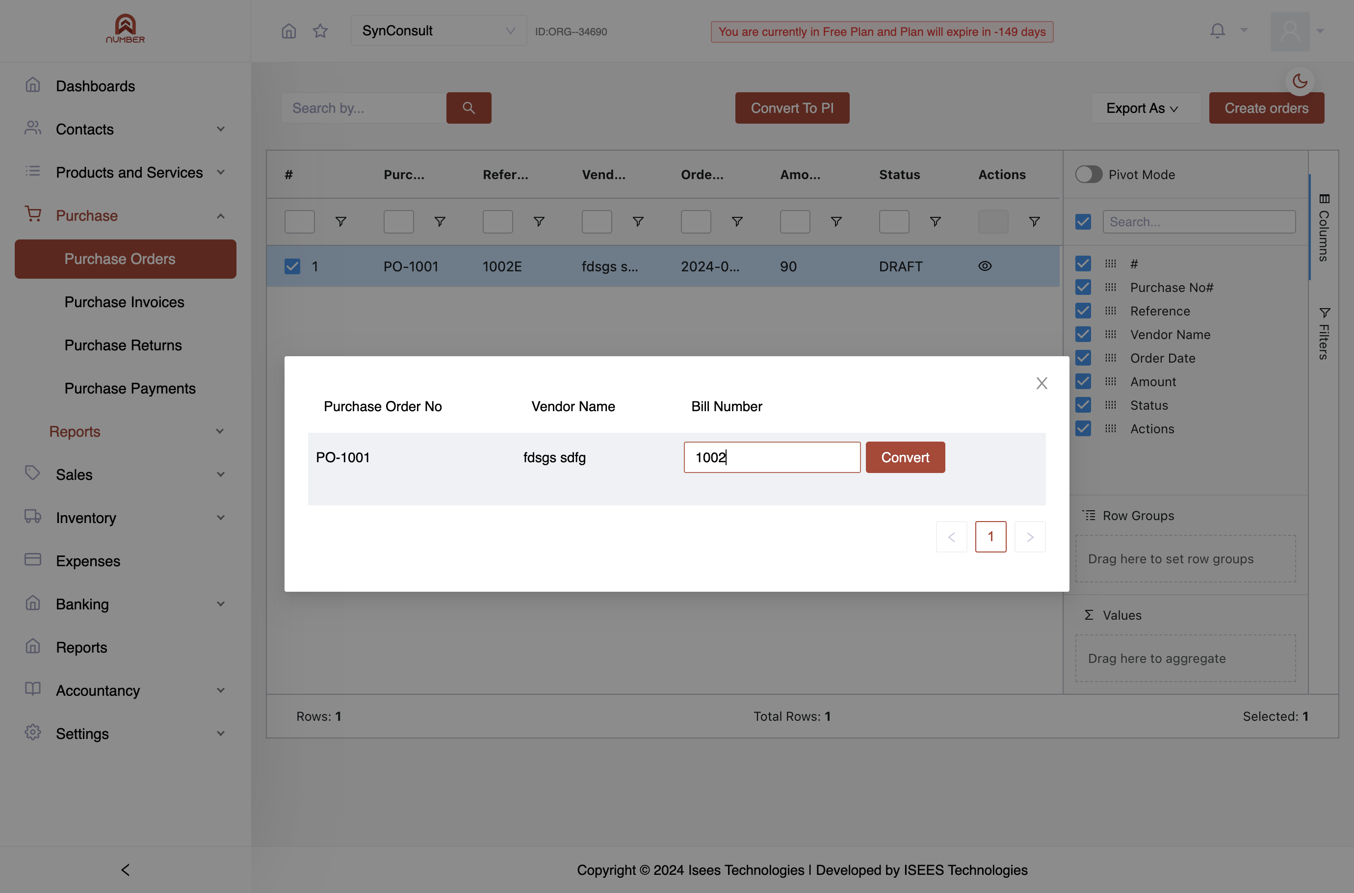 Enter the Bill Number and Click o Convert, The Purchase Order is now converted to Purchase Invoice. EASY!
