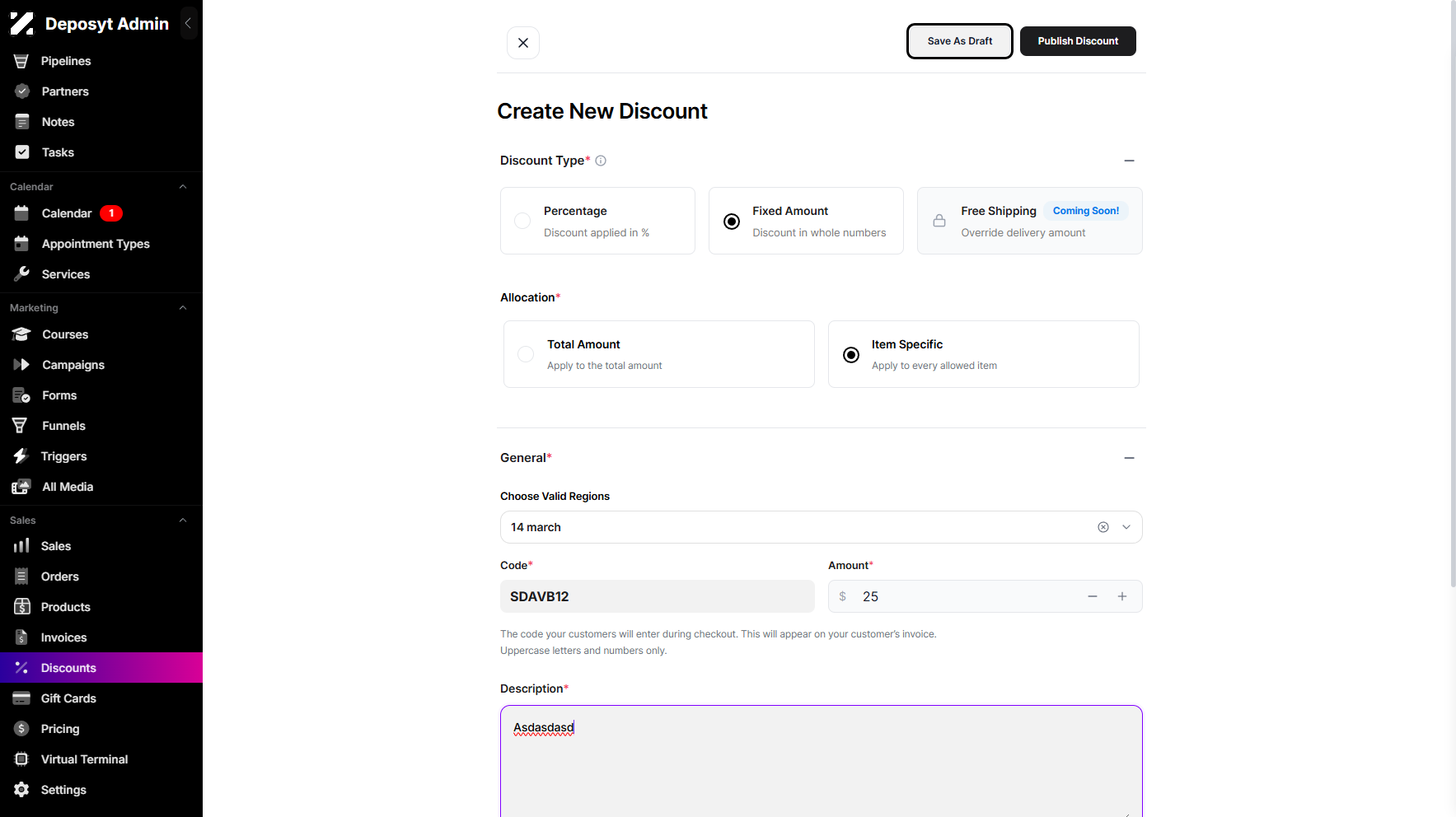 Step 6: Click Save As Draft to proceed, and it will take you back to the Discount Codes dashboard.