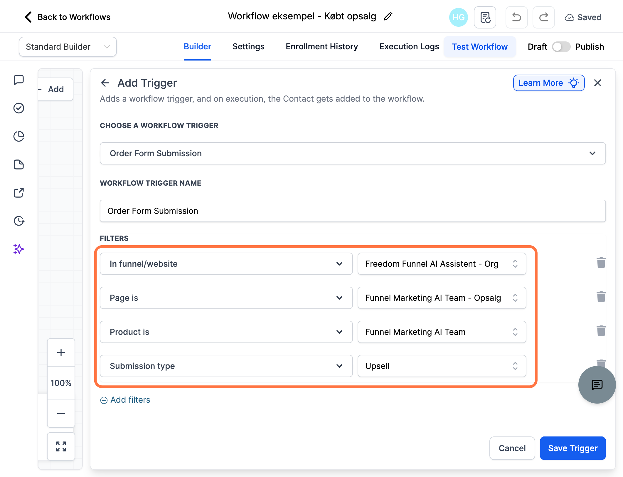 Udfyld hvilken funnel, hvilken side, hvilket produkt er dit opsalg og vælg Upsell som "Submission type" - Klik derefter "Save Trigger"