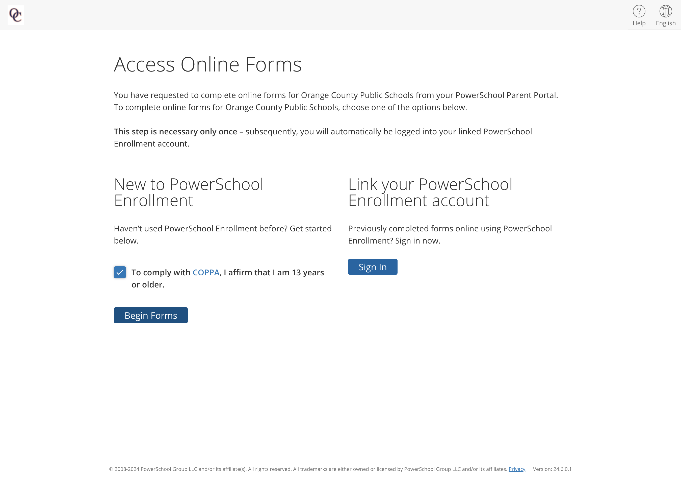 Select "Begin Forms