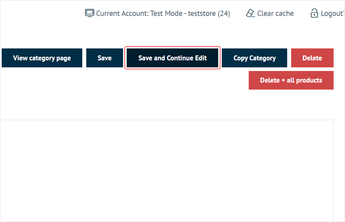 Click on Save and Continue Edit