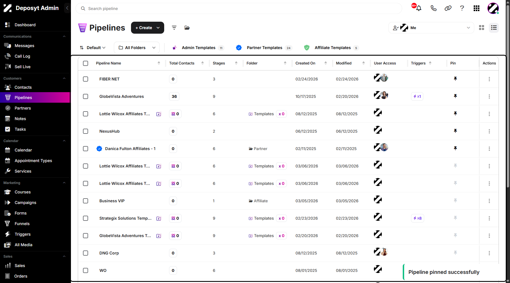 Step 7: Once pinned, the pipeline moves to the top of the list, and a pop-up notification appears to confirm the action.