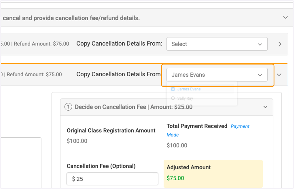 If you are cancelling multiple registrants from a class, you can copy the cancellation details from the other registrants