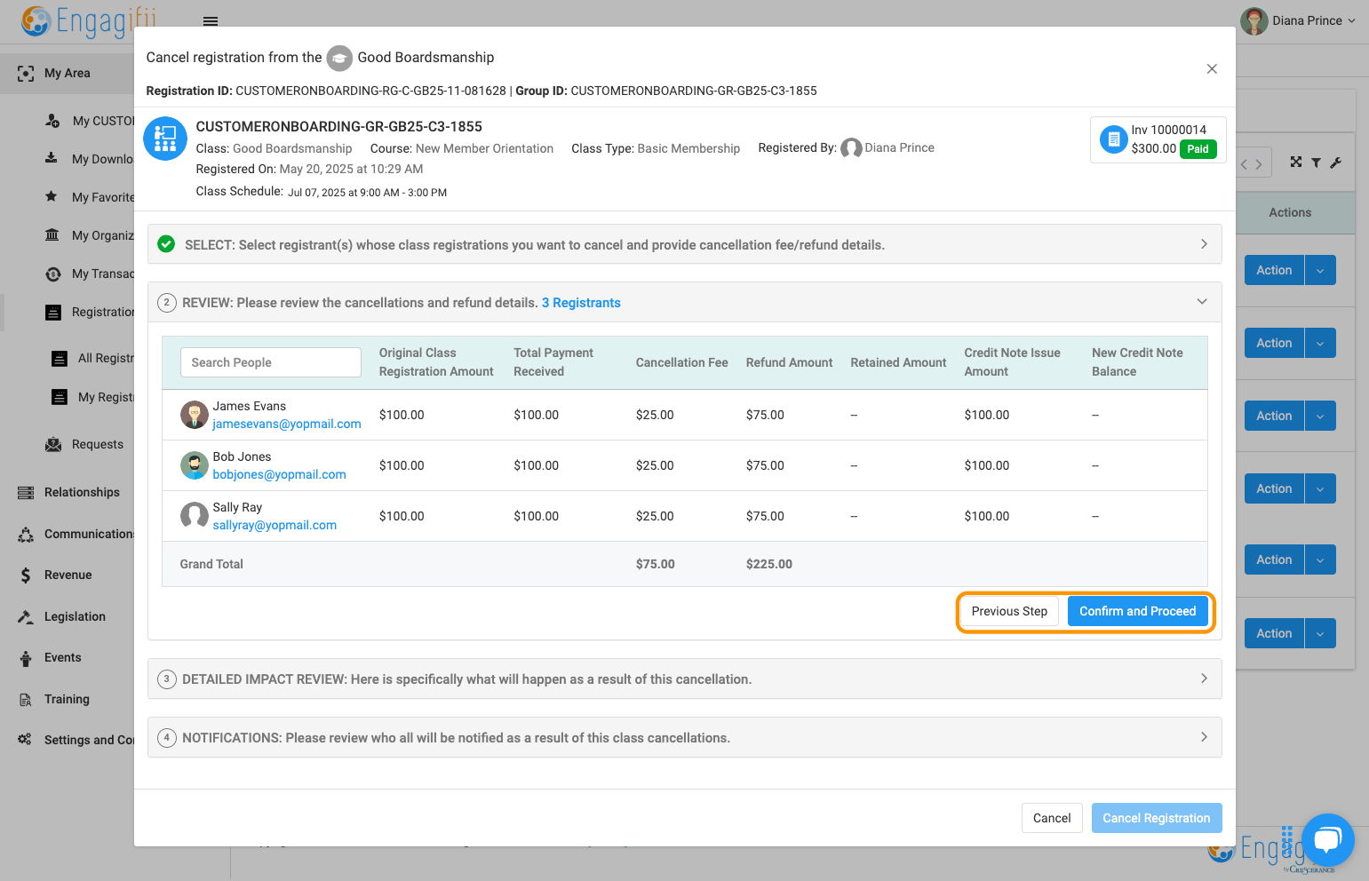 Review cancellation details for selected registrants, and then click Confirm and Proceed