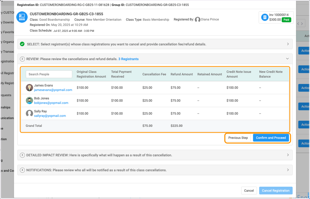Review cancellation details for selected registrants, and then click Confirm and Proceed