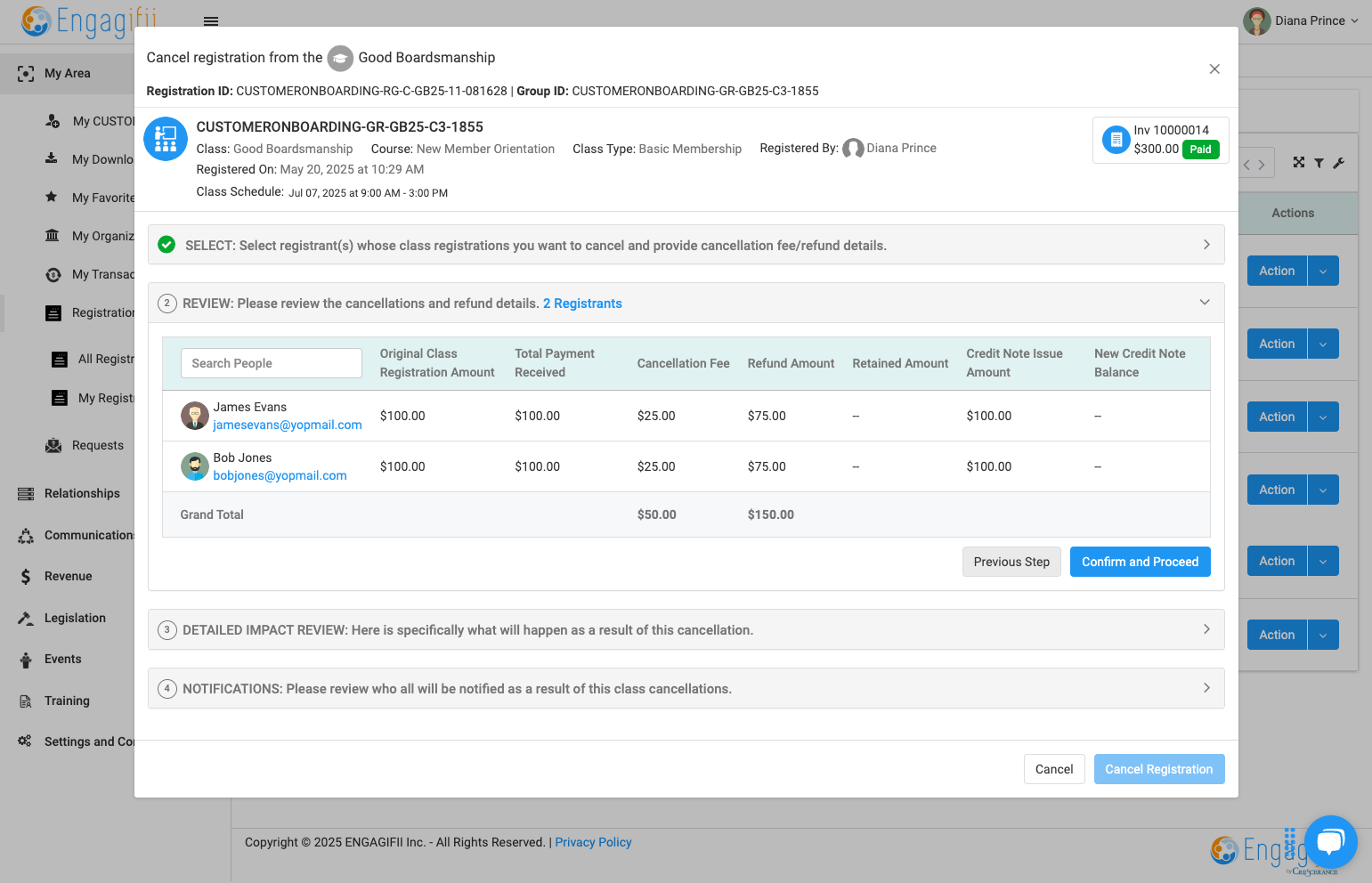 Review cancellation details for selected registrants, and then click Confirm and Proceed