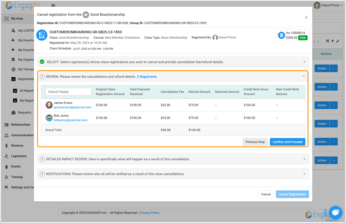 Review cancellation details for selected registrants, and then click Confirm and Proceed