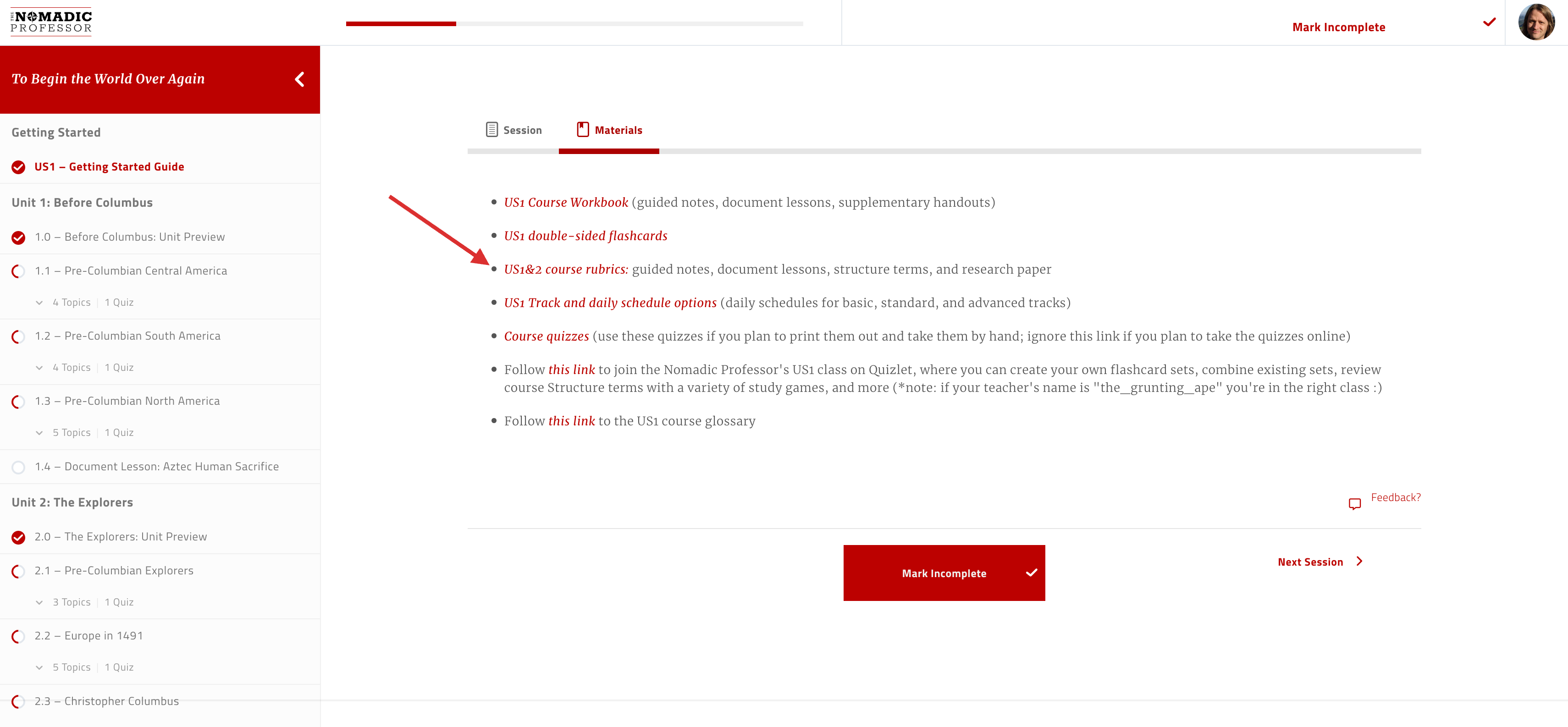 Find the "Materials" tab in the Getting Started Guide, or any individual session