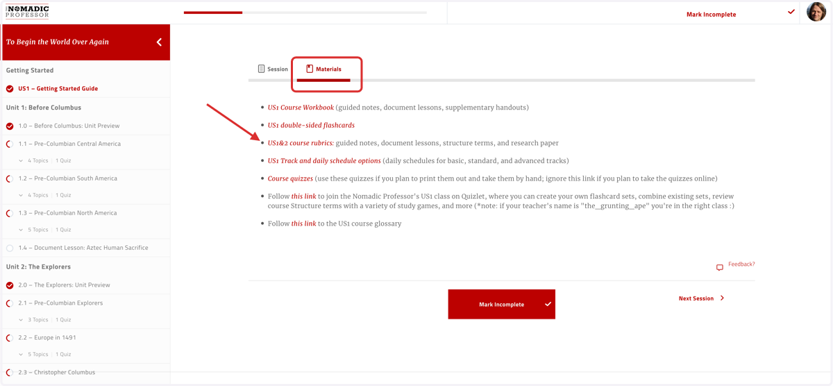 Find the "Materials" tab in the Getting Started Guide, or any individual session