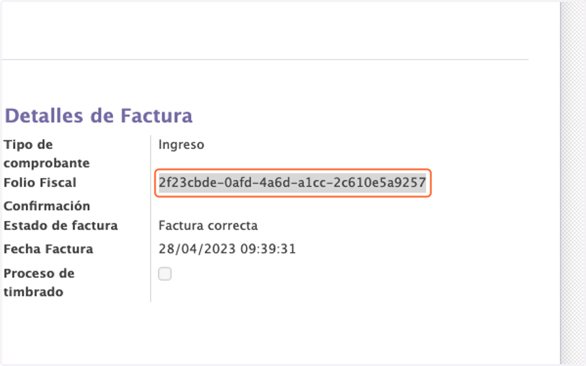 Copiamos el Folio Fiscal UUID, en este caso es: 2f23cbde-0afd-4a6d-a1cc-2c610e5a9257
